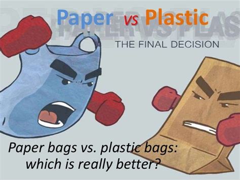 plastic vs paper controversy